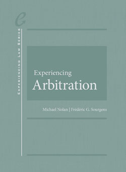 Nolan and Sourgens's Experiencing Arbitration